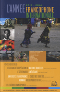 Année francophone internationale, 2013-2014